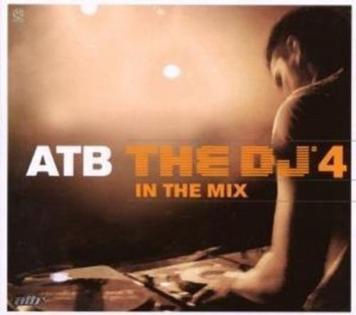 ATB - The DJ4 In The Mix [CD]