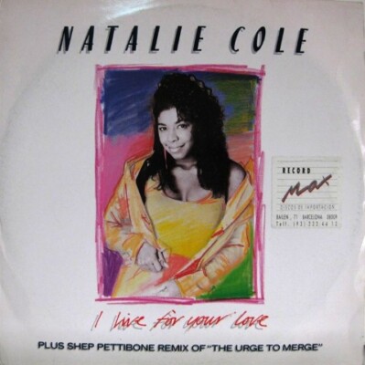 Natalie Cole - I Live For Your Love (12'', Single)