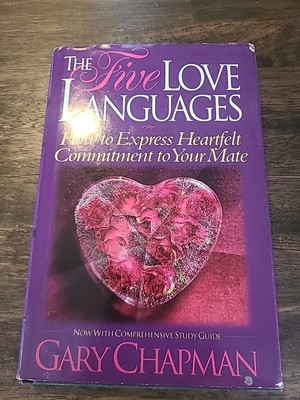 The Five Love Languages Gift Edition: How to Express Heartfelt Commitment to...