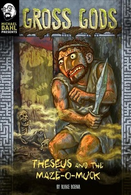 Theseus and the Maze-O-Muck by Blake Hoena (English) Paperback Book