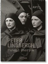 Peter Lindbergh. Untold Stories, Hardcover by Kr�mer, Felix; Wenders, Wim; Li...