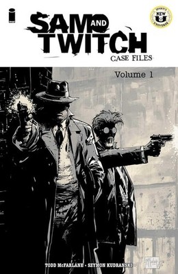 Sam and Twitch Case Files Volume 1 by Todd McFarlane (paperback)