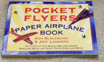 New Pocket Flyers Paper Airplane Book Ken Blackburn Jeff Lammers 1998