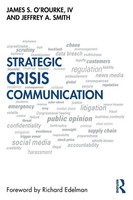 James O'rourke (U. A.) | Strategic Crisis Communication | Taschenbuch | Englisch