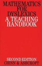 Mathematics for Dyslexics: A Teaching Handbook by Ashcroft, Richard Paperback