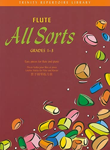 Flute All Sorts: Grades 1-3 (Trinity Repertoire Library),P ed. H
