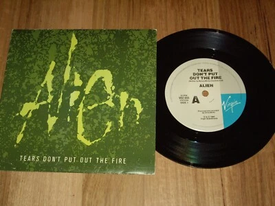 ALIEN *OZ 7" 45 ' TEARS DON'T PUT THE FIRE OUT ' 1988 EXC - image 1 of 2