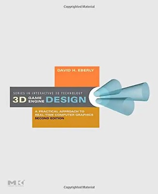 3D Game Engine Design. A Practical Approach to Real-Time Computer Graphics (Morg