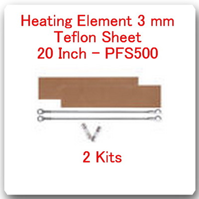 2 Heating Elements 3mm+ 2 PTFI Sheets For Impulse Sealer 20'' / 500 mm PFS500