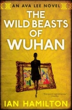 Wild Beasts of Wuhan, Paperback by Hamilton, Ian, Brand New, Free shipping in...