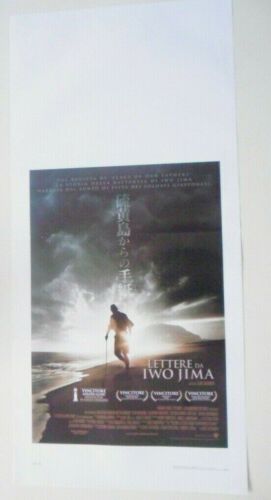 LOCANDINA FILM "LETTERE DA IWO JIMA" di Clint Eastwood - K Watanabe..- cm 71x34 - Foto 1 di 1