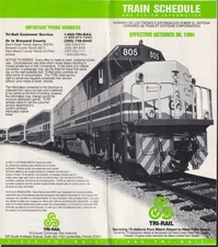 Tri-Rail Commuter Rail Authority Railroad Timetable 10/30 1994 Fort Lauderdale