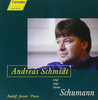 Robert Schumann - Andreas Schmidt Sings Schumann [CD]