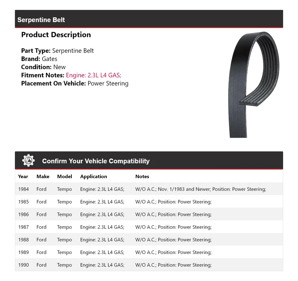 Para Ford Tempo 1984-1990 2,3 L L4 GAS Serpentine Belt puertas de dirección asistida 1985 Foto 2 de 4