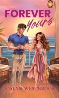 Joslyn Westbrook | Forever Yours | Buch | Englisch (2026) | Ean 9781952791079