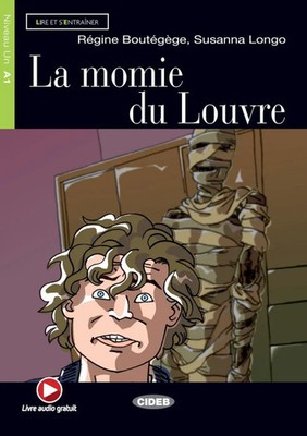La Momie du Louvre. Buch + Audio-CD | Susanna Longo | Taschenbuch | Audio-CD