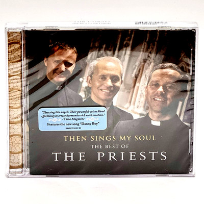 Then Sings My Soul: The Best of The Priests CD 2012 Sony Masterworks Sealed