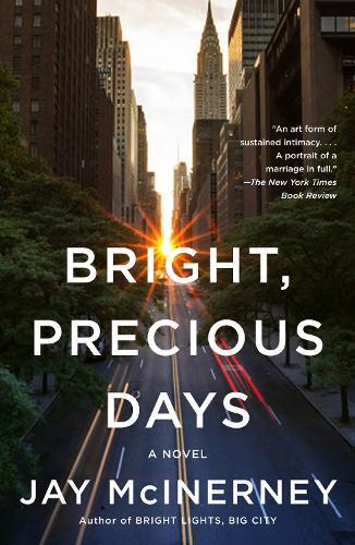 Jay Mcinerney Bright, Precious Days (taschenbuch) Vintage
