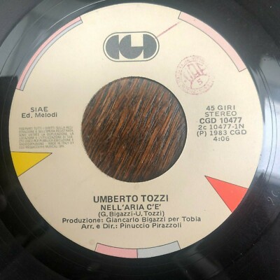 Umberto Tozzi Nell Aria Ce / Come Un Carillon Eighties Italian Pop 7'' vinyl