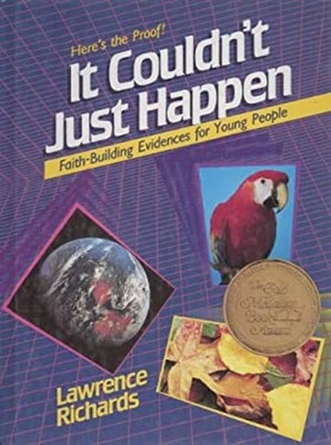 It Couldn't Just Happen Hardcover Lawrence O. Richards