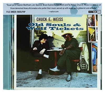 Chuck E. Weiss - Old Souls & Wolf Tickets - Chuck E. Weiss CD PIVG The Cheap