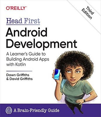 Head First Android Development: A Learner's Guide to Building An