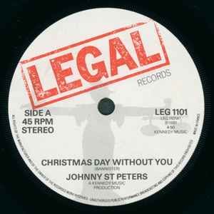 Johnny St Peters - Christmas Day Without You / I'm Going Home, 7'', (Vinyl)