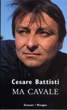 Ma cavale von Cesare Battisti | Buch | Zustand sehr gut