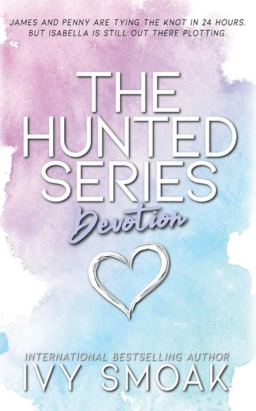 Devotion Ivy Smoak Taschenbuch The Hunted Series Kartoniert / Broschiert 2016-image