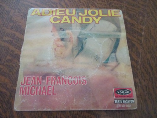 45 tours JEAN-FRANCOIS MICHAEL adieu jolie candy | eBay