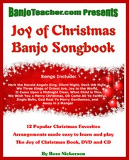 Joy of Christmas Banjo Book - Spiral Bound Book/CD/DVD By Ross Nickerson