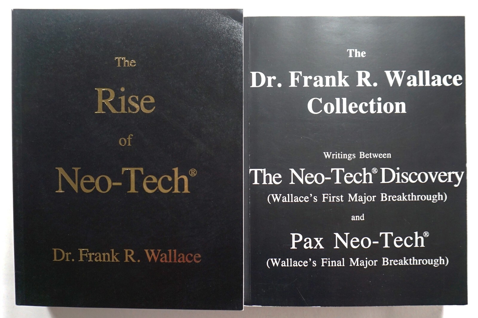 Neothink Movement The Rise of Neo-Tech + The Dr. Frank R. Wallace Collection Neothink ...