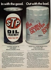 1977 Vintage Print Ad STP Oil Treatment Filter In with the good out with the bad