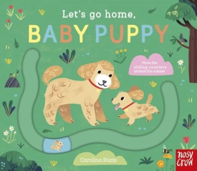 Lets Go Home: Baby Puppy - 9781839949951 Lets Go Home: Baby Puppy - 9781839949951 - 9781839949951