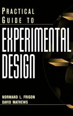 Praktischer Leitfaden für experimentelles Design von Normand L. Frigon [gebunden]