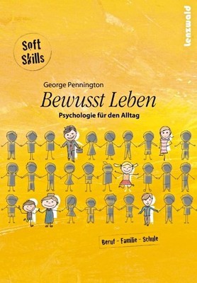 Bewusst Leben ~ George Pennington ~  9783981564310