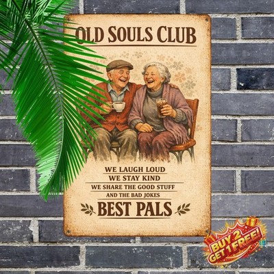 Friends Until Senior Citizens Custom Metal Sign Personalized Bestie Plaque