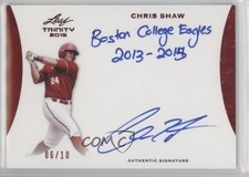 2015 Leaf Trinity Inscription Auto Red 6/10 Chris Shaw #A-CS1 Auto 0re5