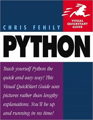Python: Visual QuickStart Guide by Fehily, Chris
