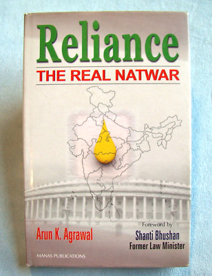 Reliance: The Real Natwar ~2008 HC~ Agrawal India Iraqi Oil Kunwar Natwar Singh