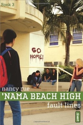 Fault Lines (Invert: Nama Beach High),Nancy Rue
