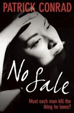 No Sale, Paperback by Conrad, Patrick; Lynn, Jonathan (TRN), Like New Used, F...