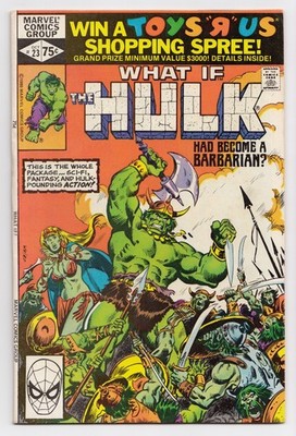 US-Marvel  WHAT IF... #23 ''THE HULK HAD BECOME A BARBARIAN?''  1980