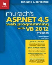 Murach's ASP.NET 4.5 Web Programming with VB 2012 by Mary Delamater: Used