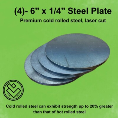 (4) -1/4'' Round Steel Plates, 6'' diameter, Cold Rolled Steel, Superior Strength
