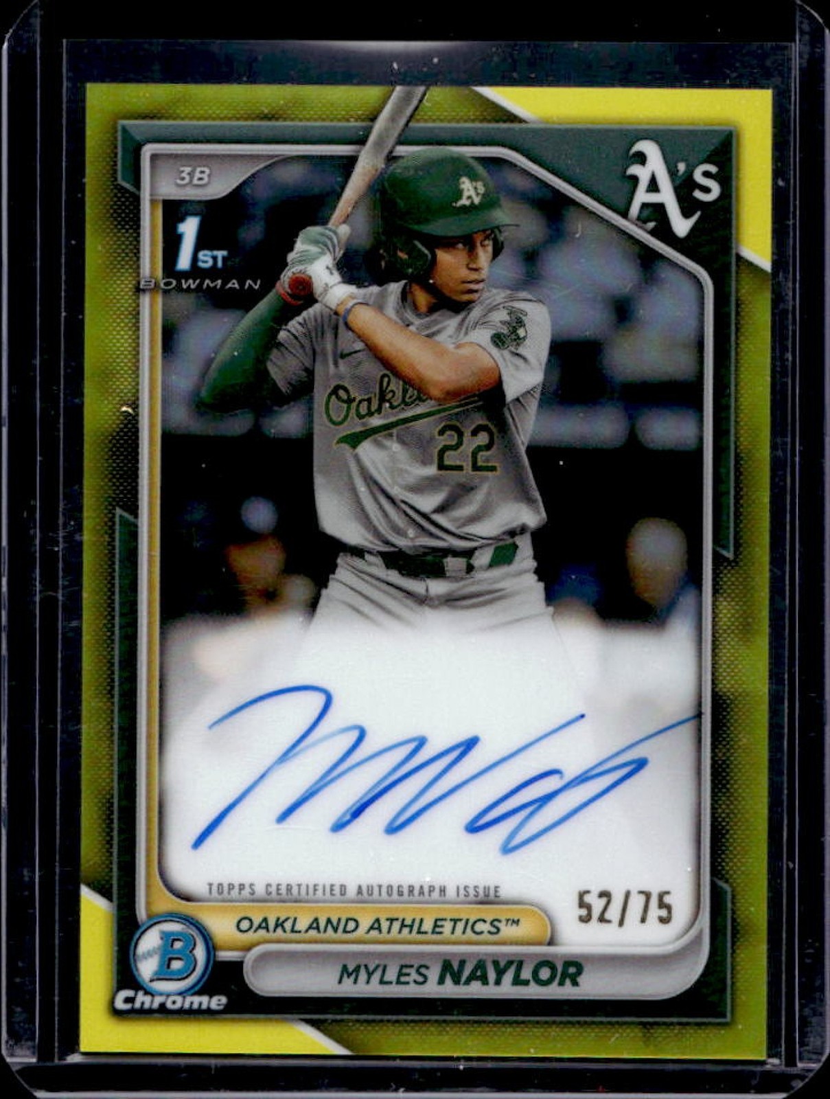2024 Bowman Chrome Myles Naylor Auto Yellow Refractor 1st #52/75
