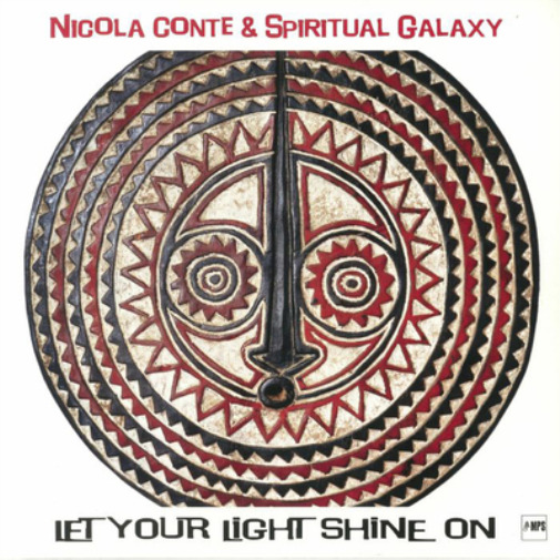 Nicola Conte & Spiritual Galaxy Let Your Light Shine On (Vinyl) (UK IMPORT)