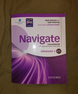 Navigate: C1 Advanced: Coursebook with DVD and Oxford Online Skills Program