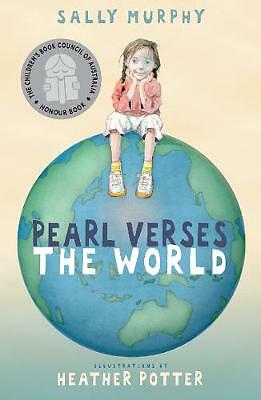 Pearl Verses the World by Sally Murphy (Poetry, Young Reader, Paperback, 2009)