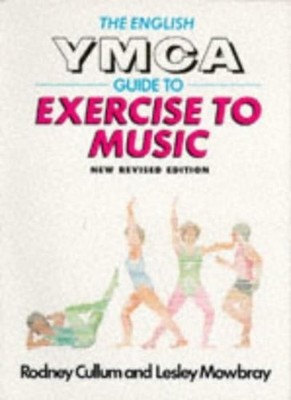 The English YMCA Guide to Exercise to Music (Pelham Practical  ,